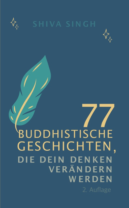 Buchcover „77 buddhistische Geschichten, die dein Denken verändern werden" von Shiva Singh